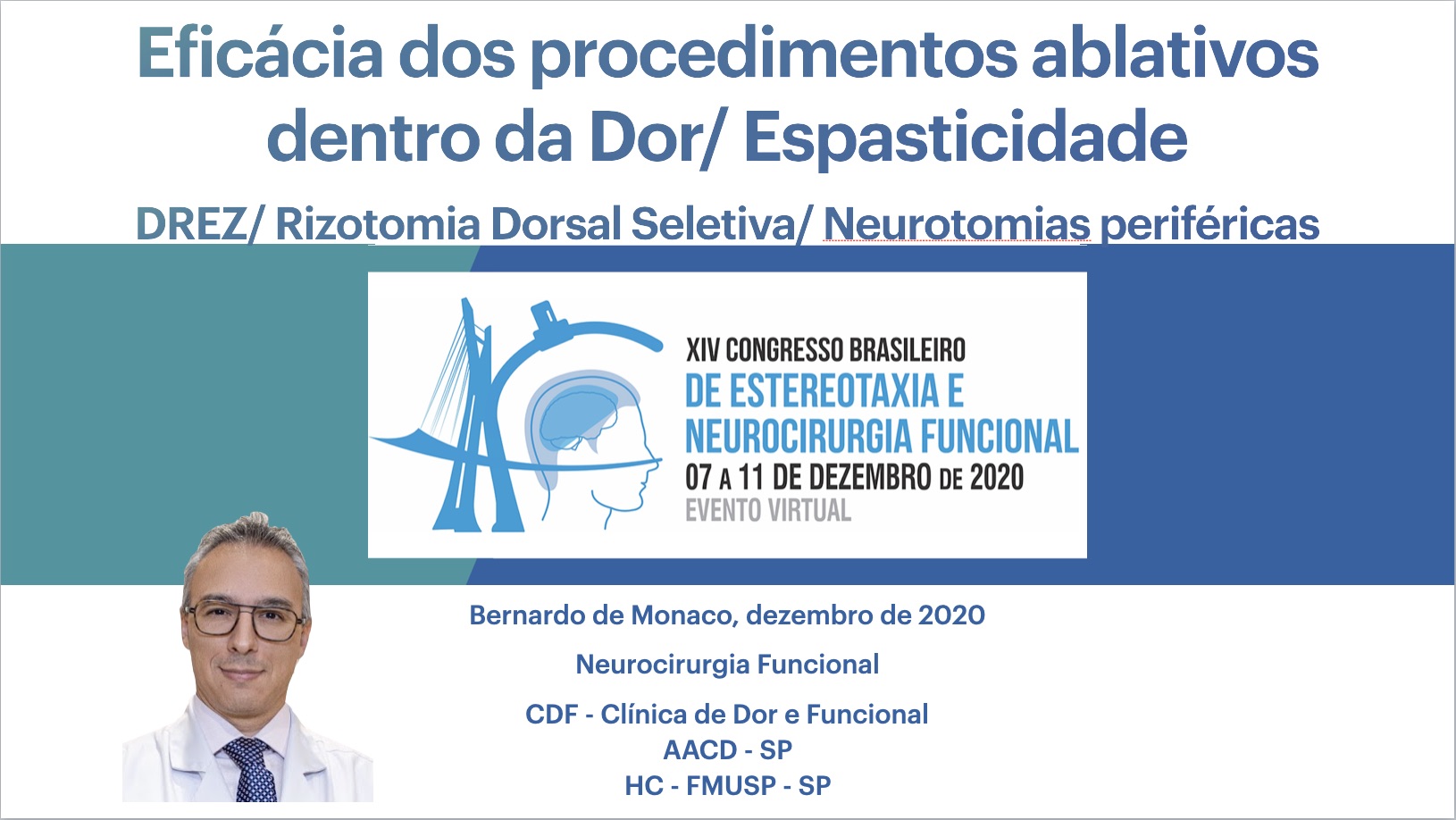 Aula no Congresso da Sociedade Brasileira de Estereotaxia e Neurocirurgia Funcional - SBENF - em 2020